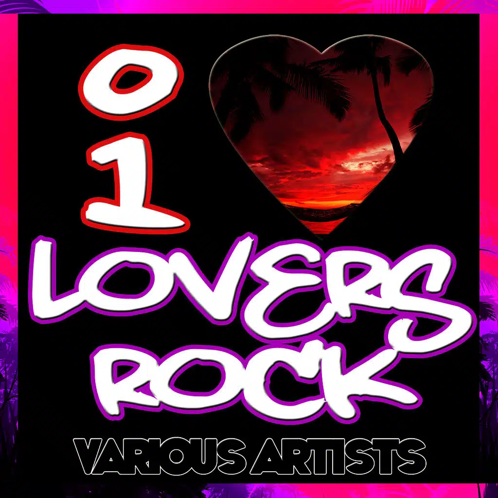 I Love Lovers Rock