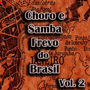 Choro e Samba Frevo do Brasil, Vol. 2