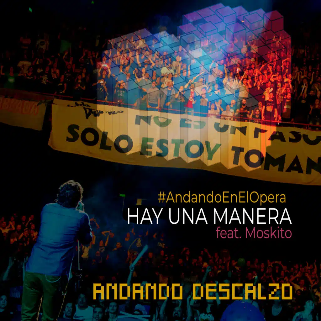 Hay una Manera (En Vivo en el Teatro Opera) [feat. Moskito]