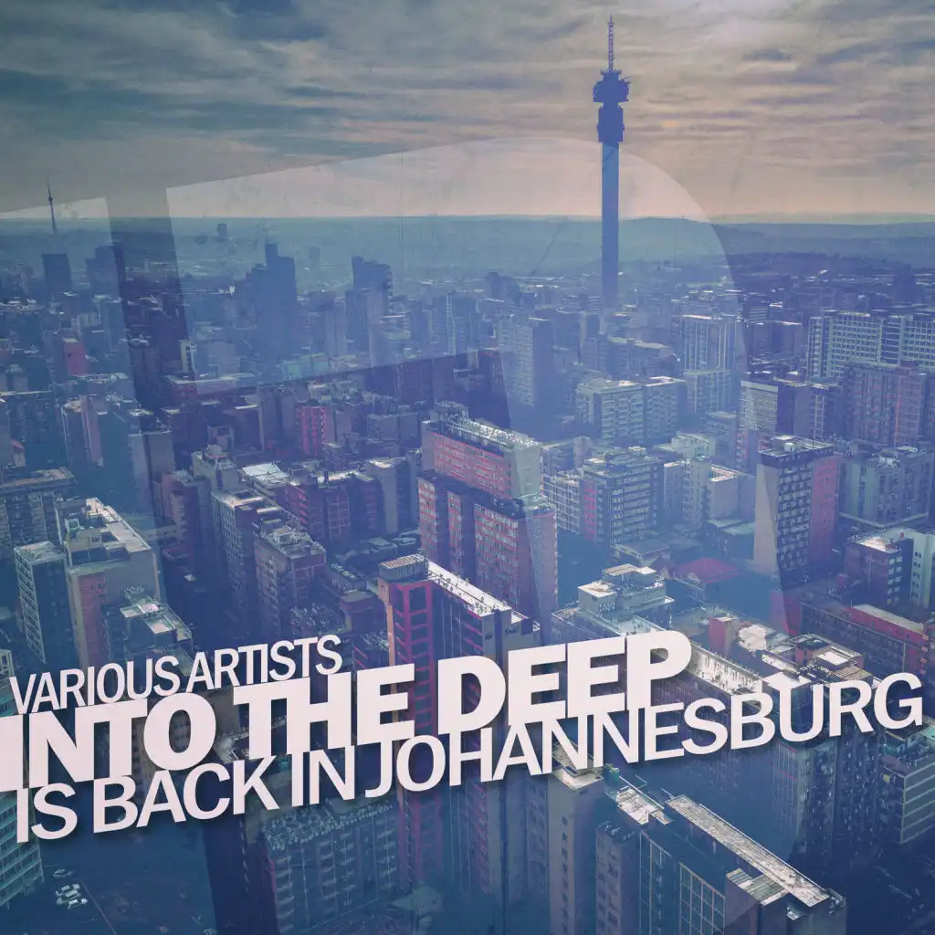 Into the Deep - Is Back in Johannesburg