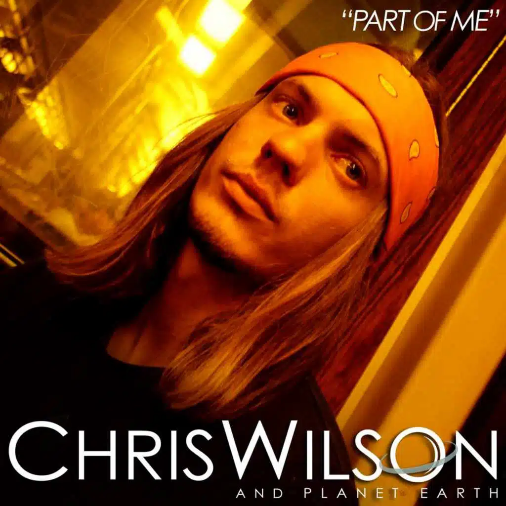 Chris Wilson & Planet Earth