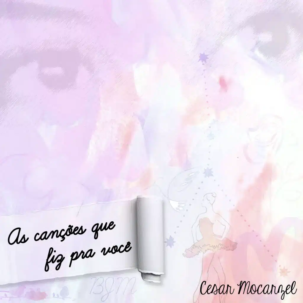 As Canções Que Fiz pra Você