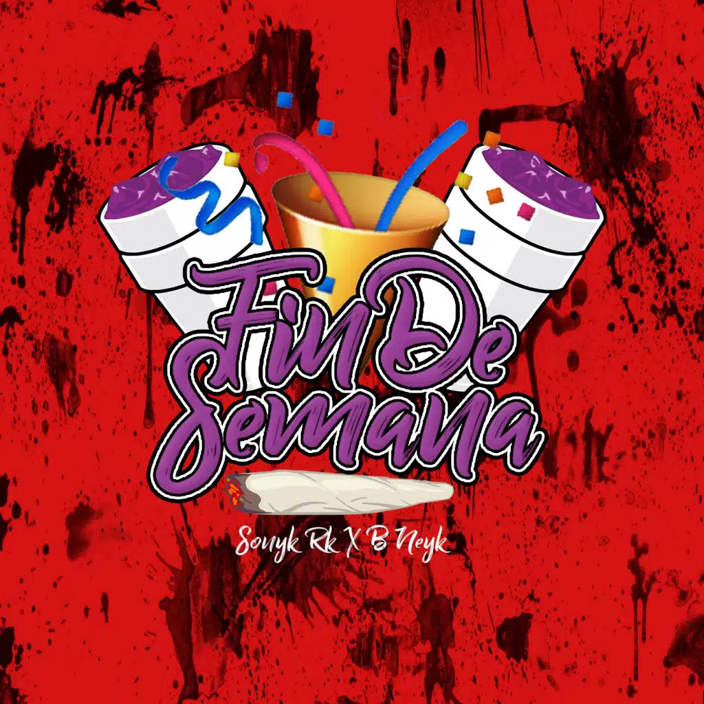 Fin de Semana (feat. B Neyk)