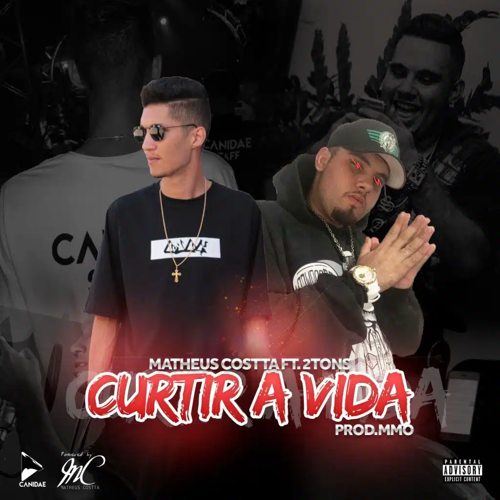 Curtir a Vida (feat. 2Tons)