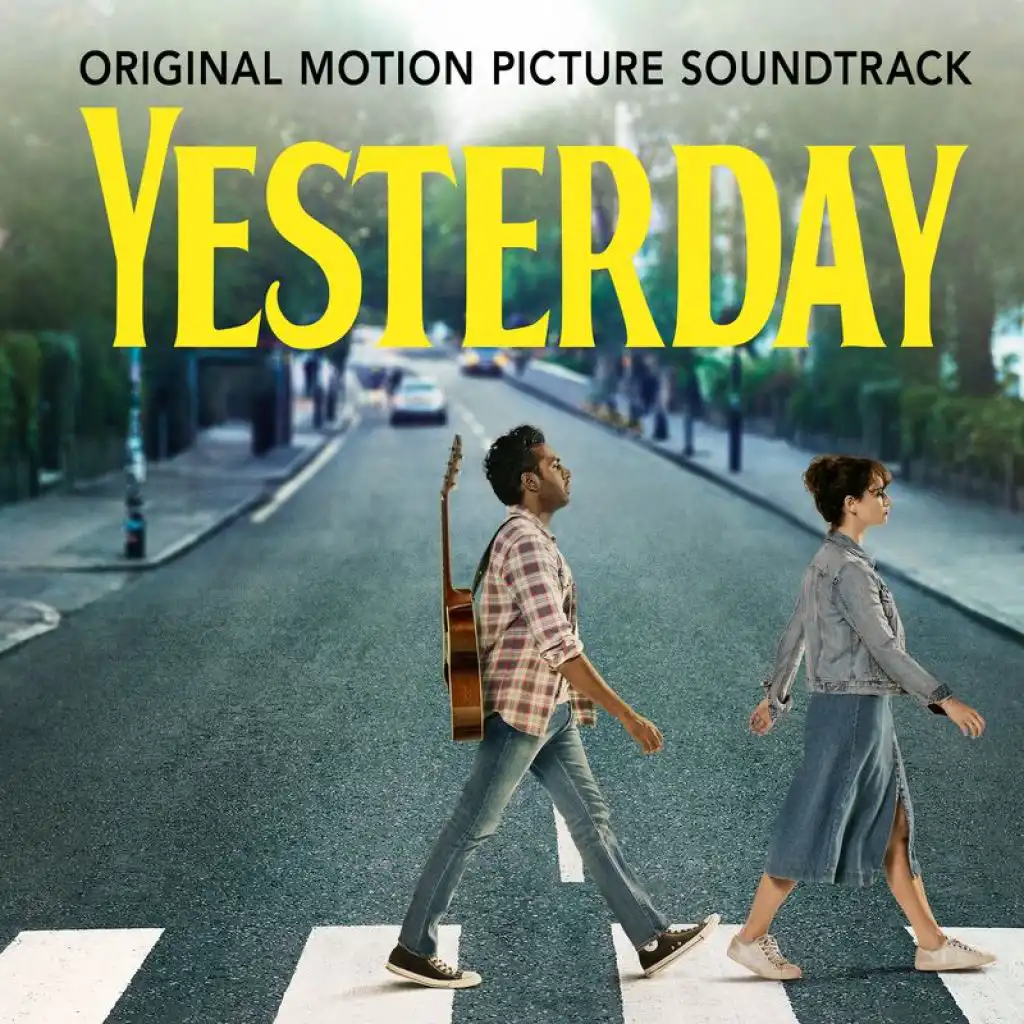 Interlude VI: Life Goes On (From The Film "Yesterday")