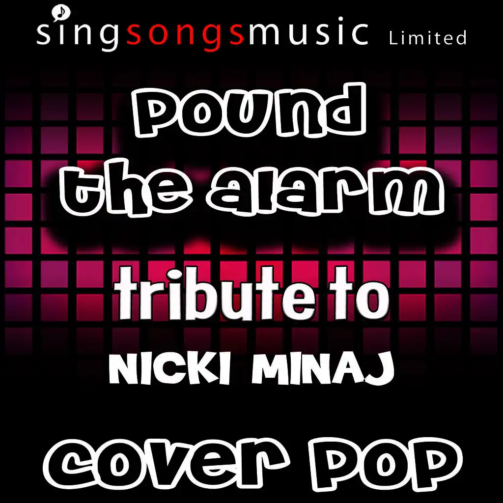 Pound the Alarm (with Vocals)