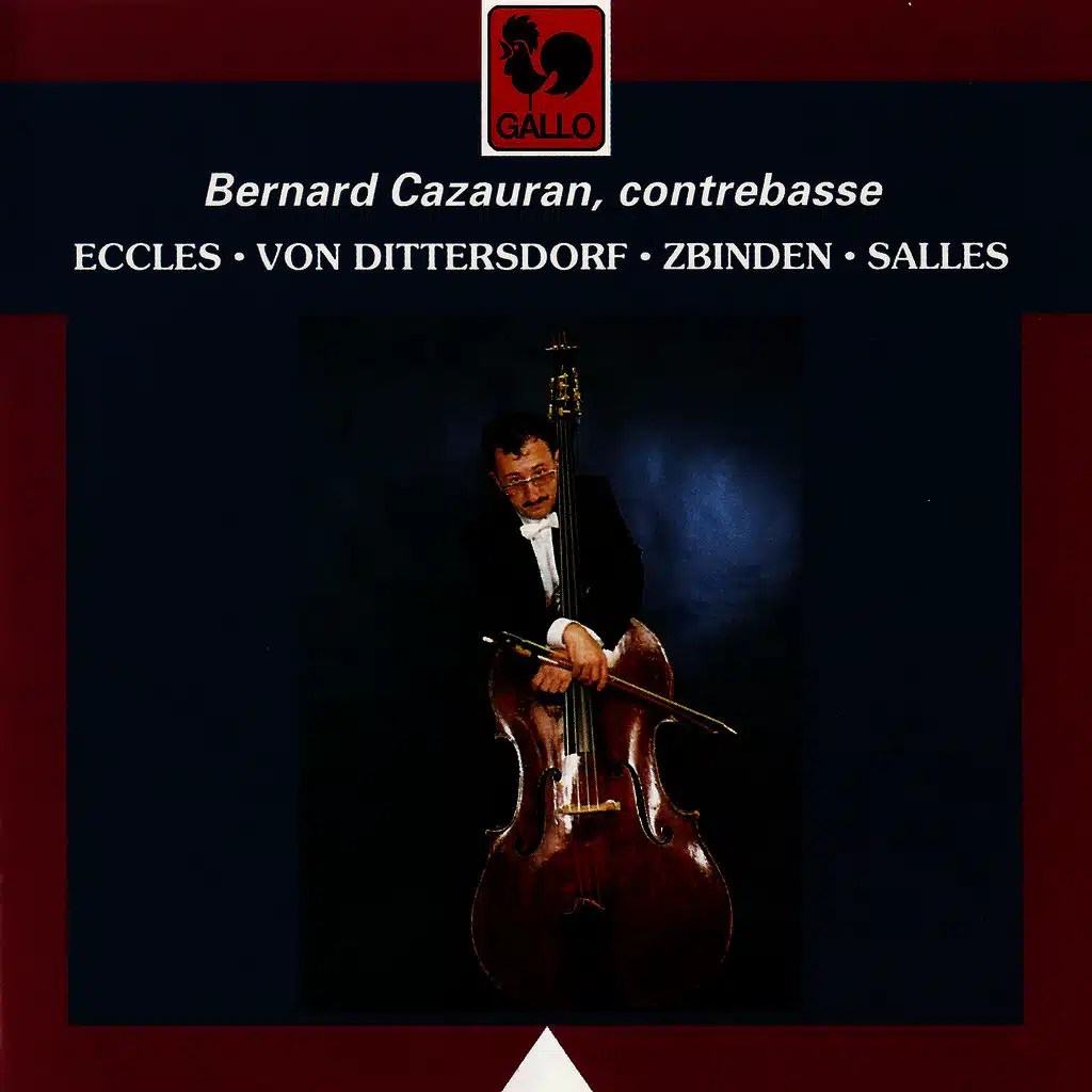 Eccles, Von Dittersdorf, Zbinden & Salles: Works for Double Bass