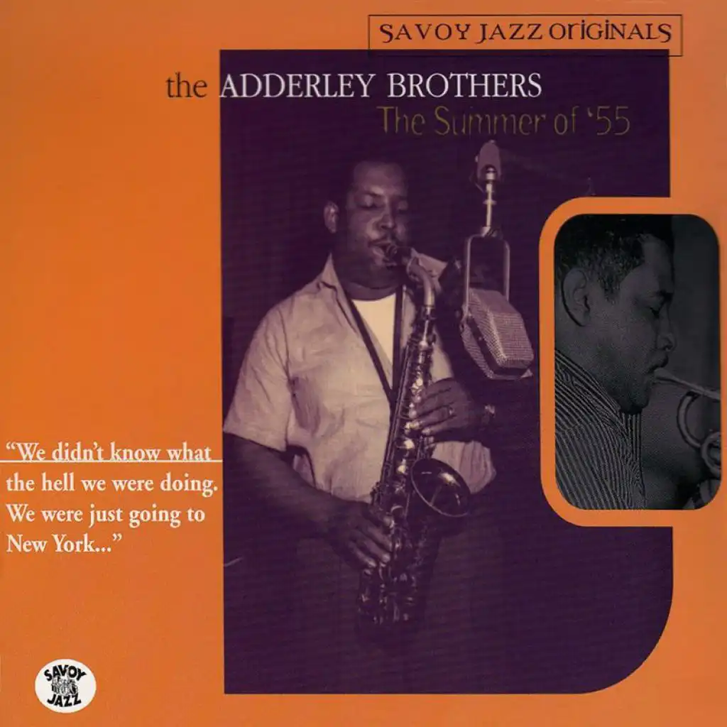 The Adderley Brothers