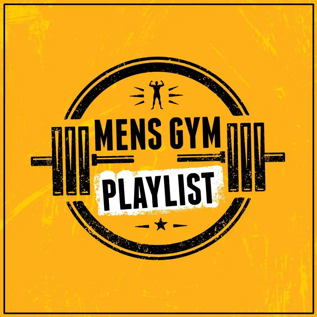 Mens Gym Playlist