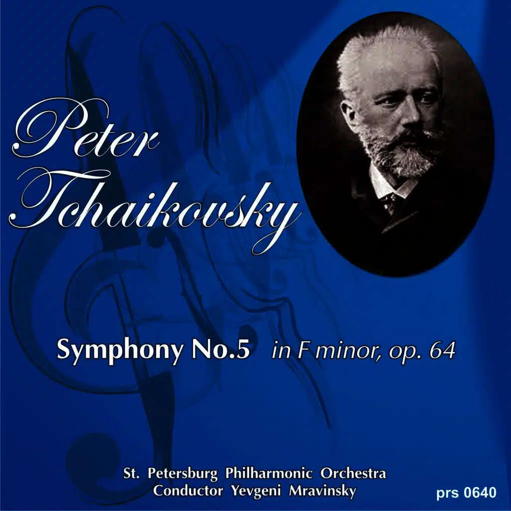 Peter Tchaikovsky. Symphony  No.5 in E Minor,  Op.  64
