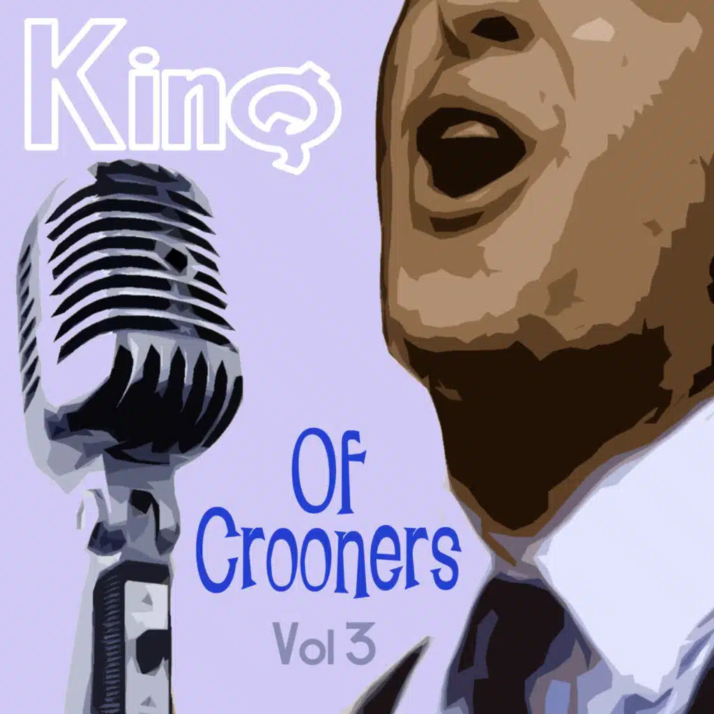 King Of Crooners - Volume 3