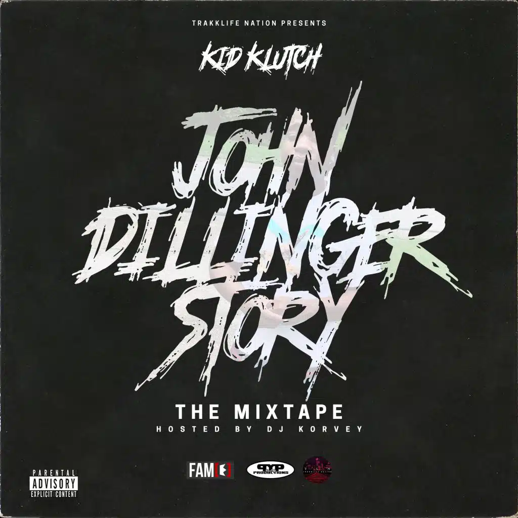 John Dillinger Story (The Mixtape)