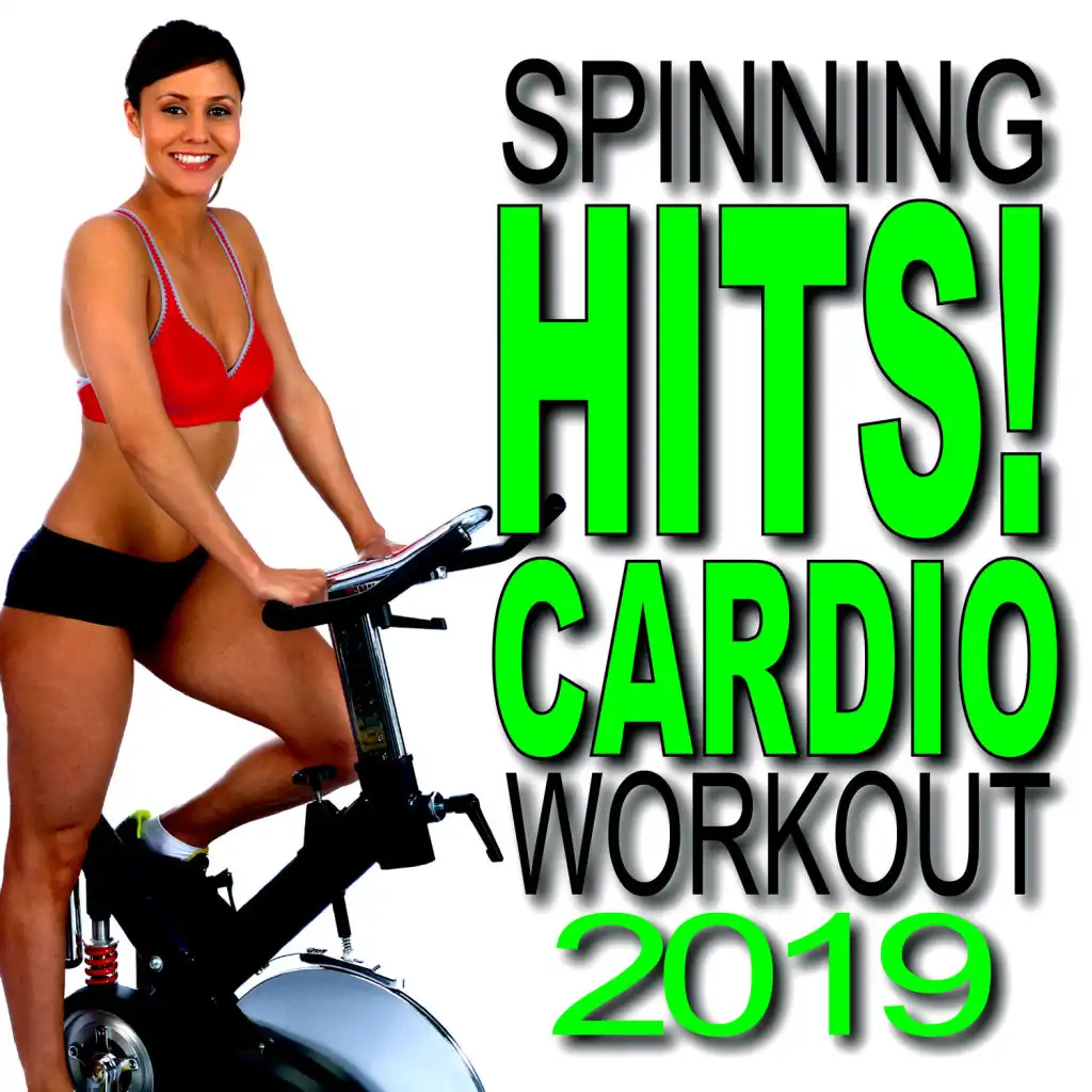 Spinning Hits! Cardio Workout 2019