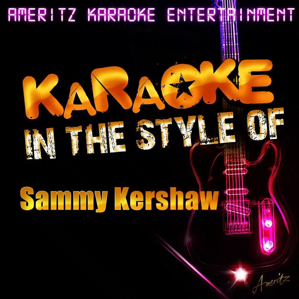 Third Rate Romance (In the Style of Sammy Kershaw) [Karaoke Version]