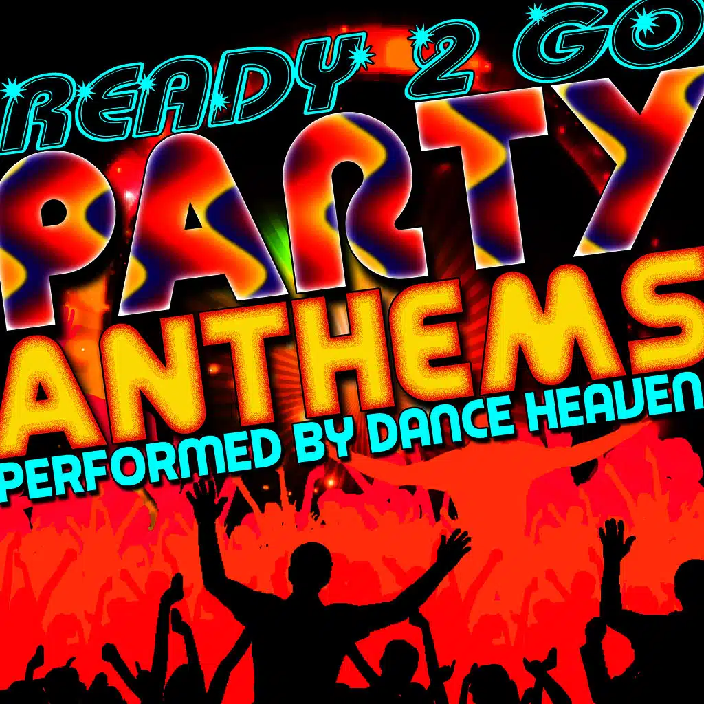 Ready 2 Go: Party Anthems