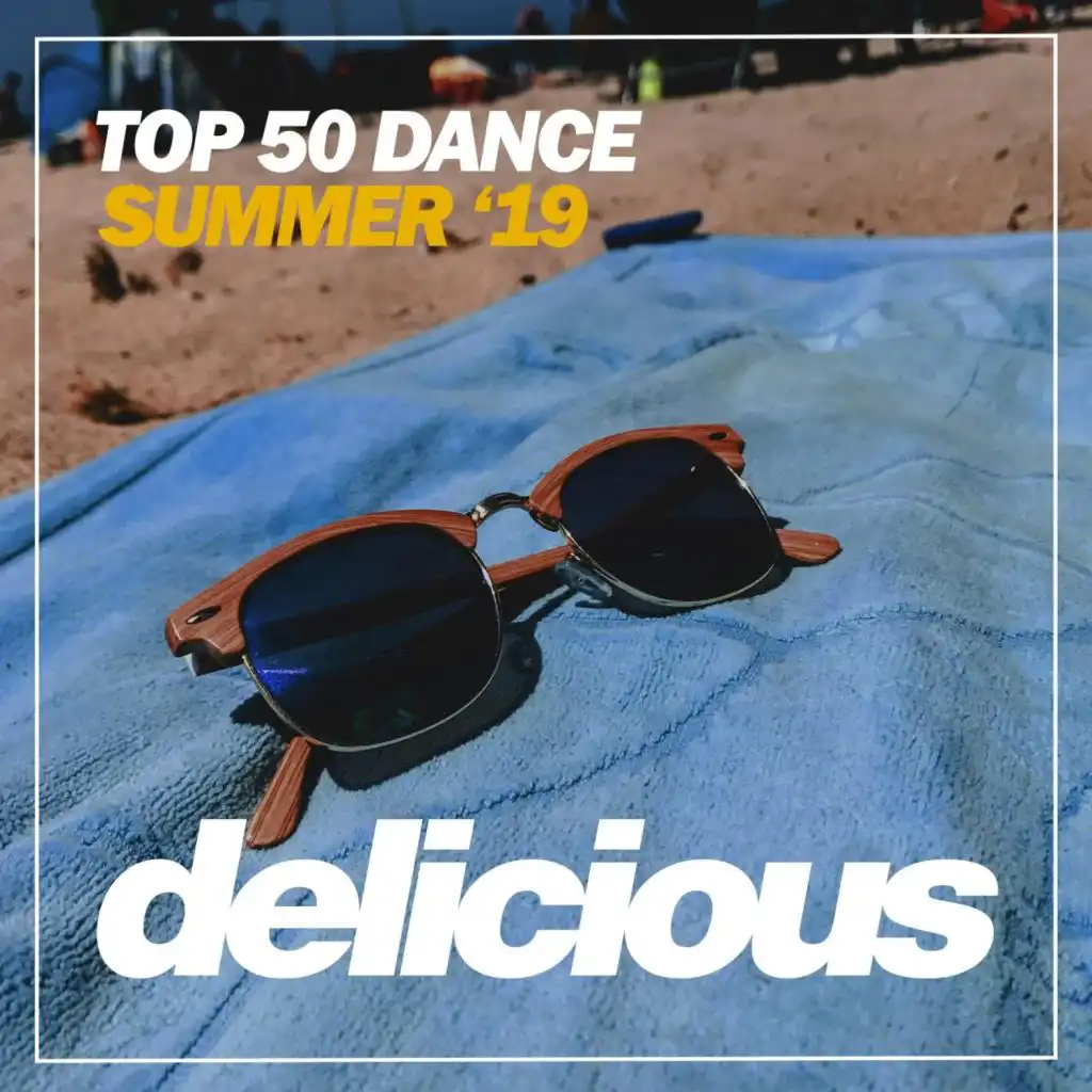 Top 50 Dance Summer '19