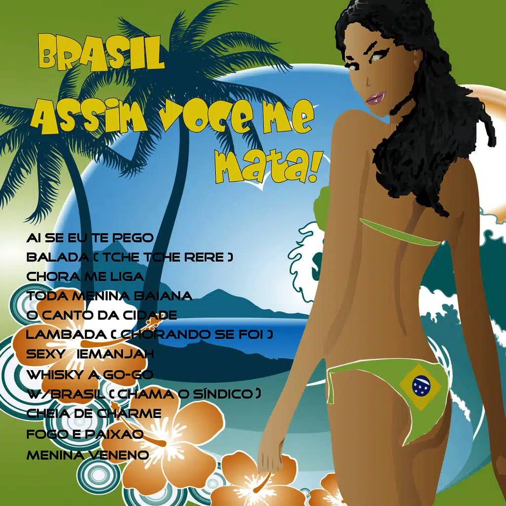 Brasil Assim Voce Me Mata!