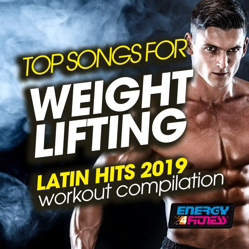 Top Songs For Weight Lifting Latin Hits 2019 Workout Compilation