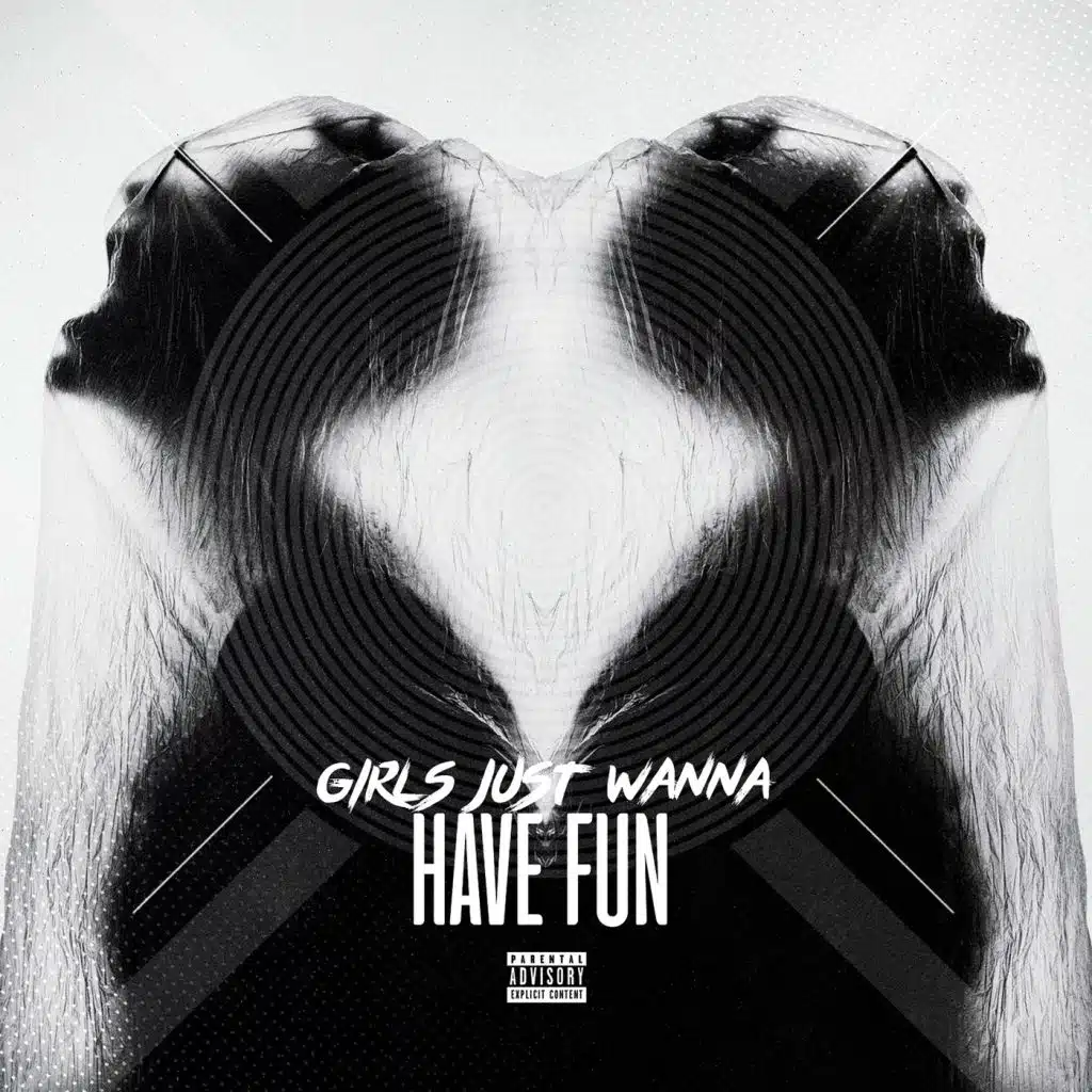 Girls Just Wanna Have Fun