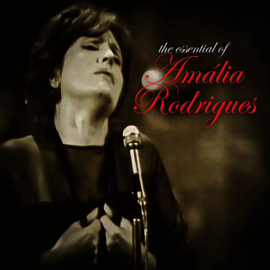 The Essential of Amália Rodrigues