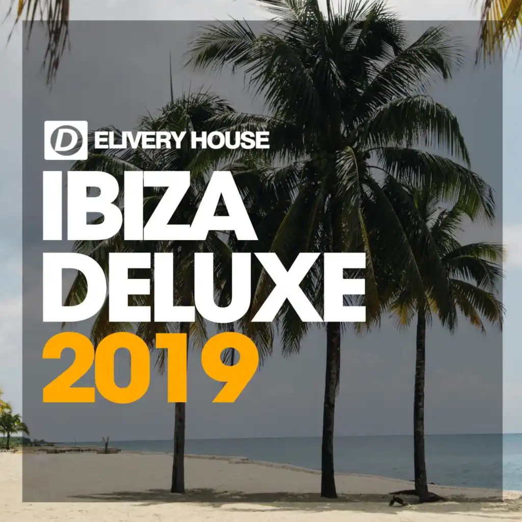 Ibiza Deluxe 2019