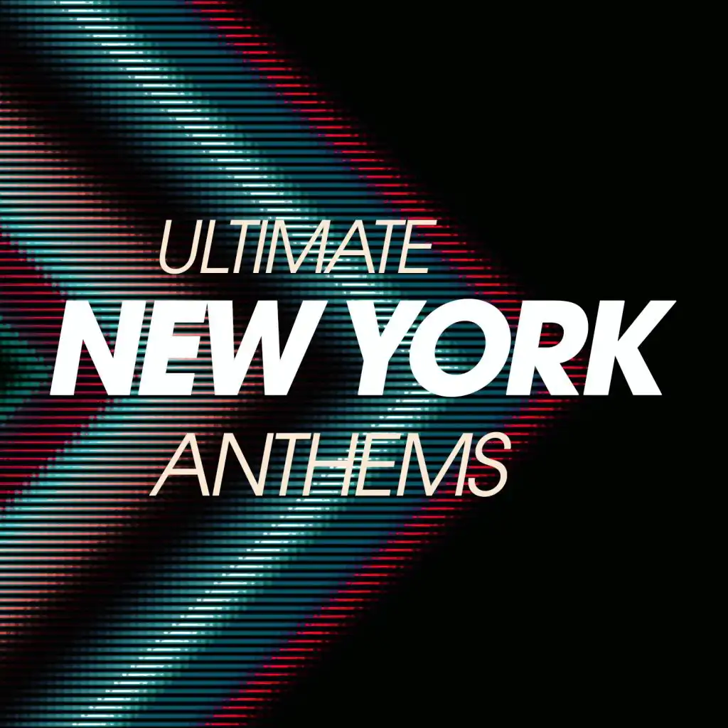 Ultimate New York Anthems