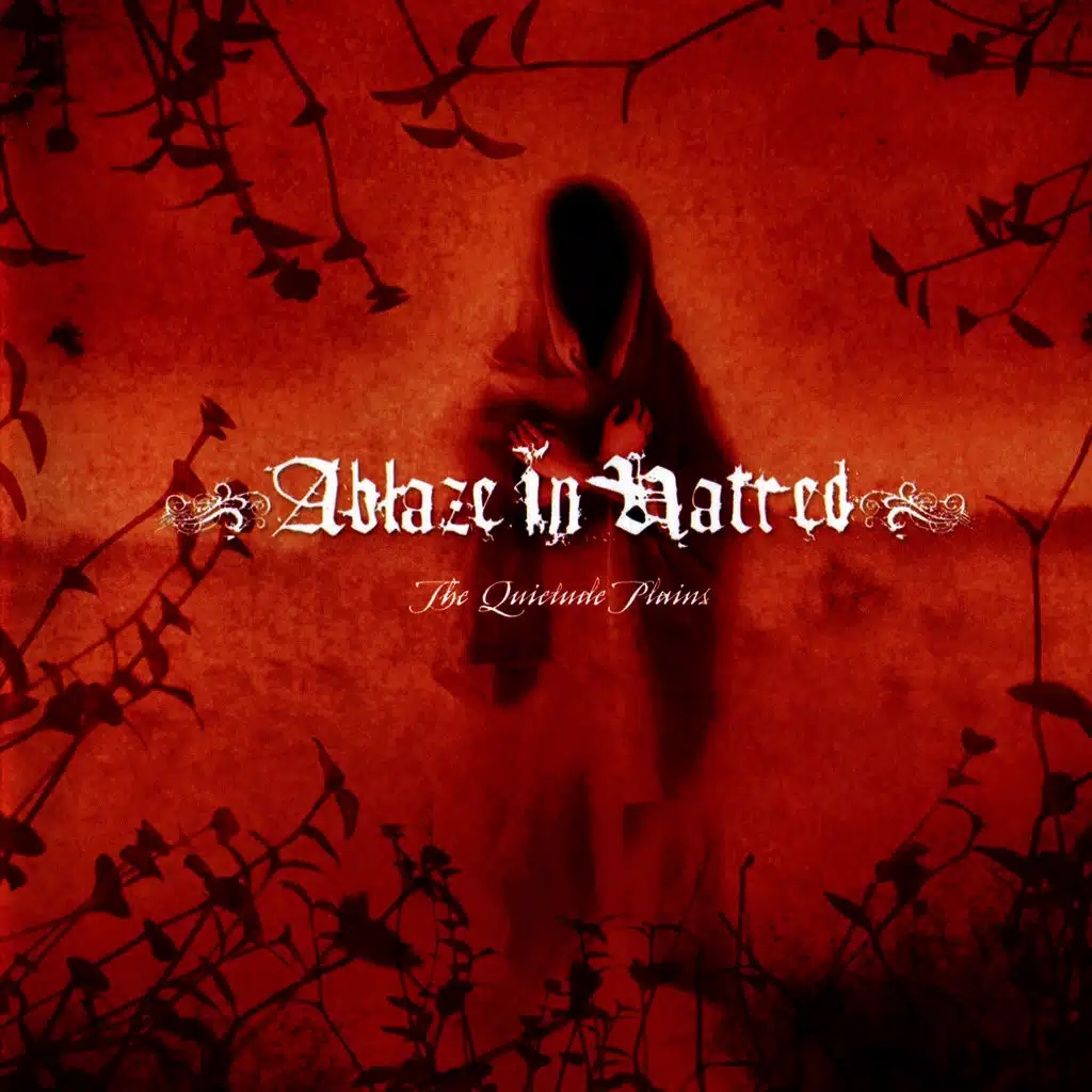Ablaze in Hatred