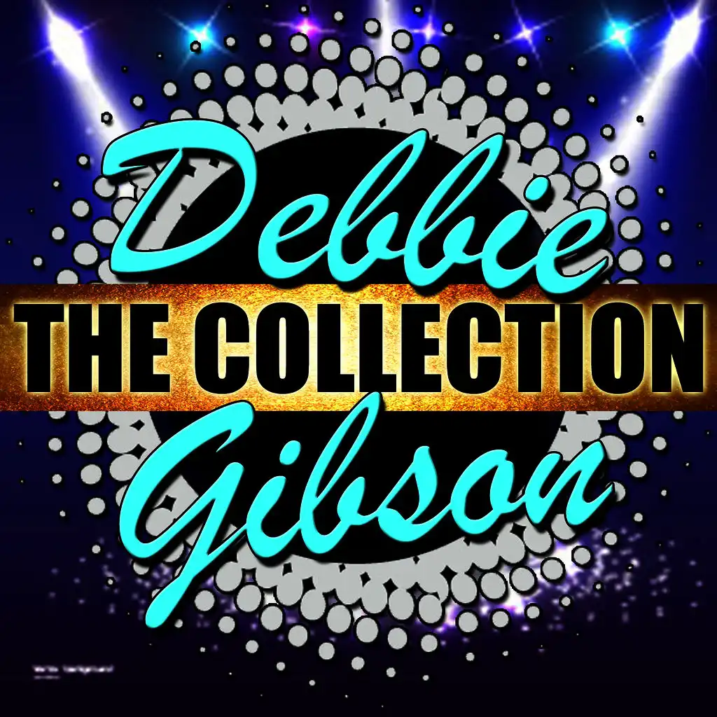 Debbie Gibson: The Collection