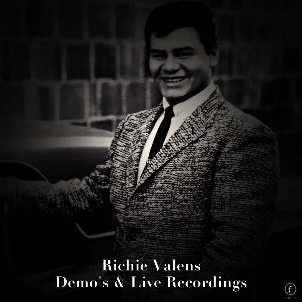Richie Valens, Demos & Live Recordings