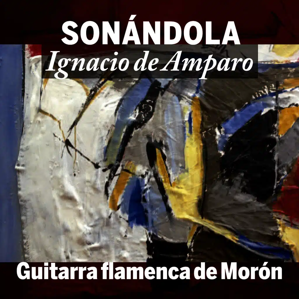 Sonándola. Guitarra Flamenca de Morón