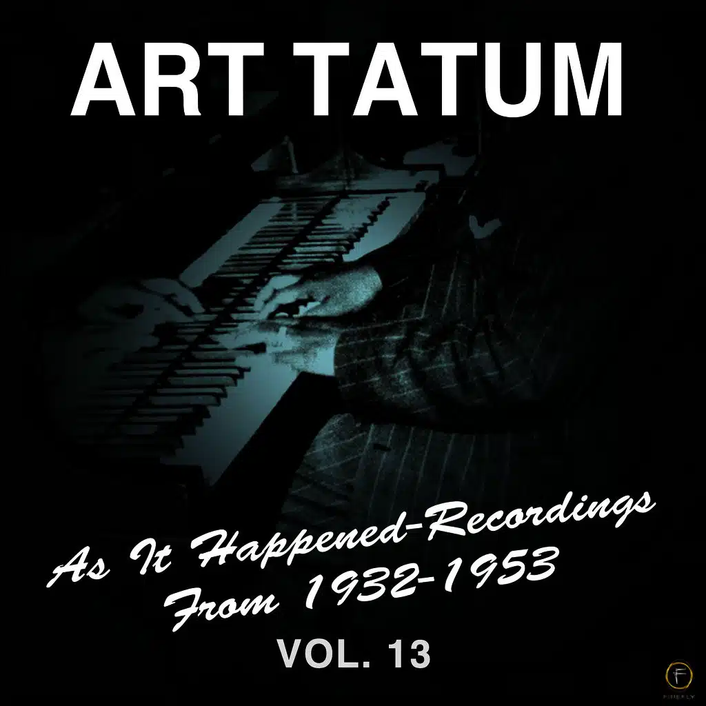 As It Happened: Recordings from 1932-1953, Vol. 13