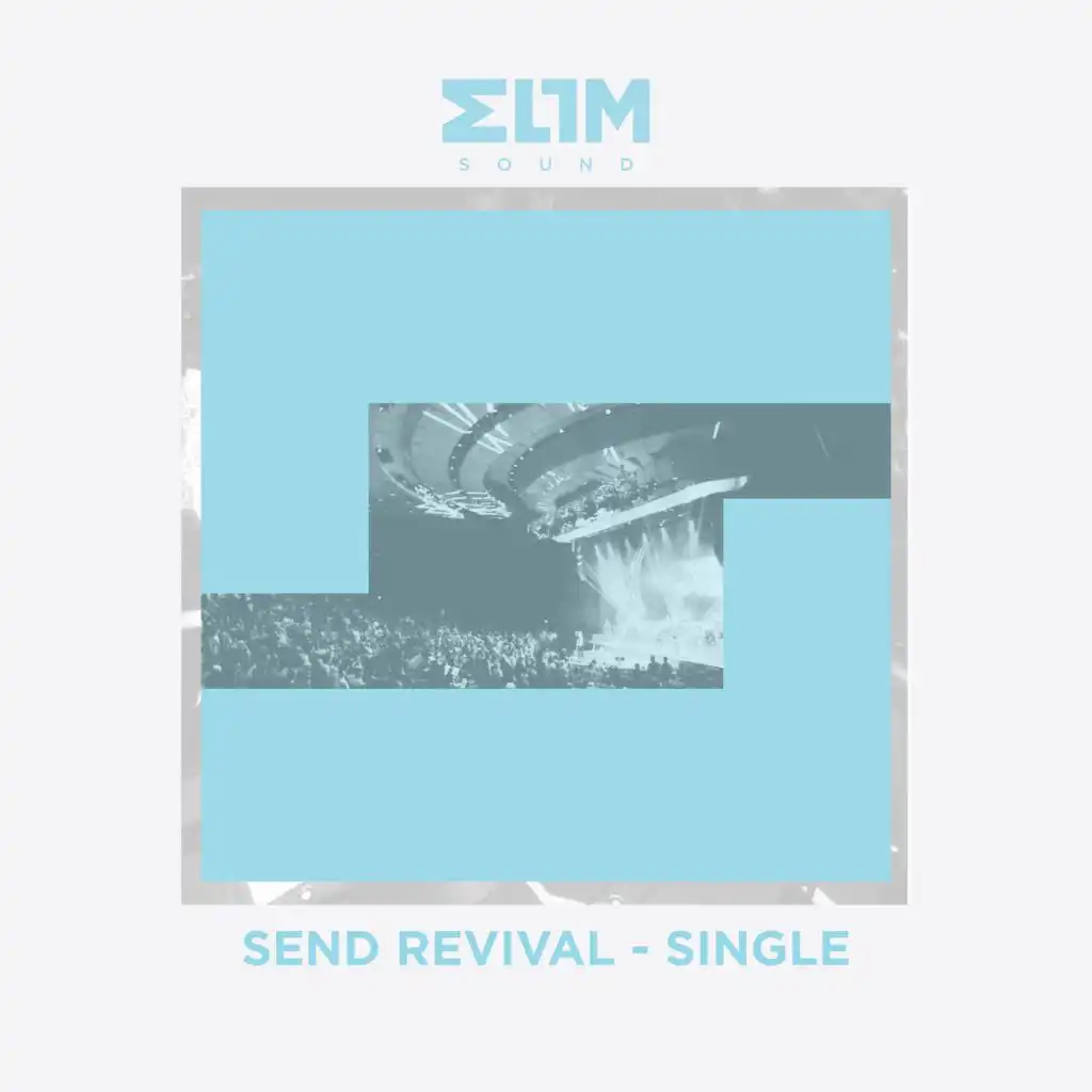 Send Revival (feat. Ian Yates)