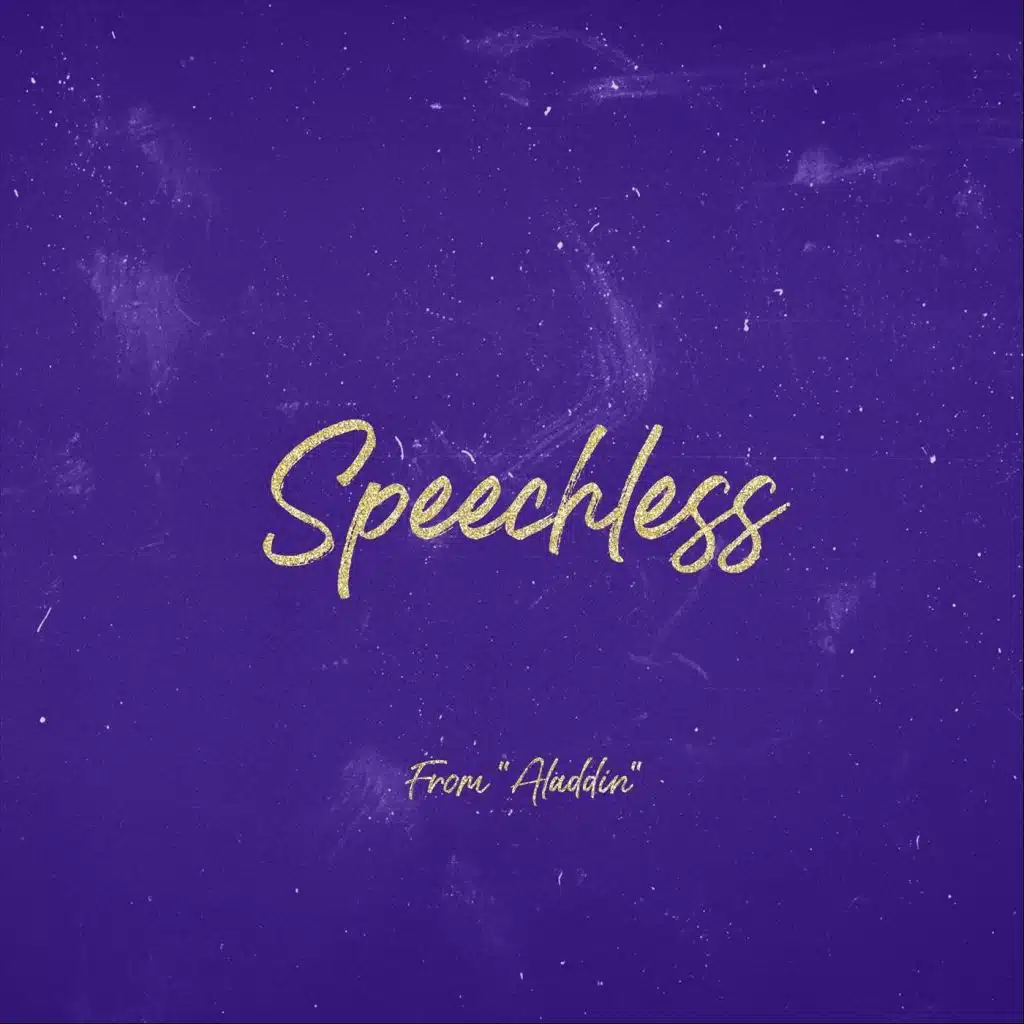 Speechless (From "Aladdin")