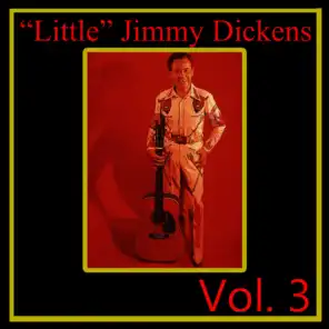 "Little" Jimmy Dickens, Vol. 3