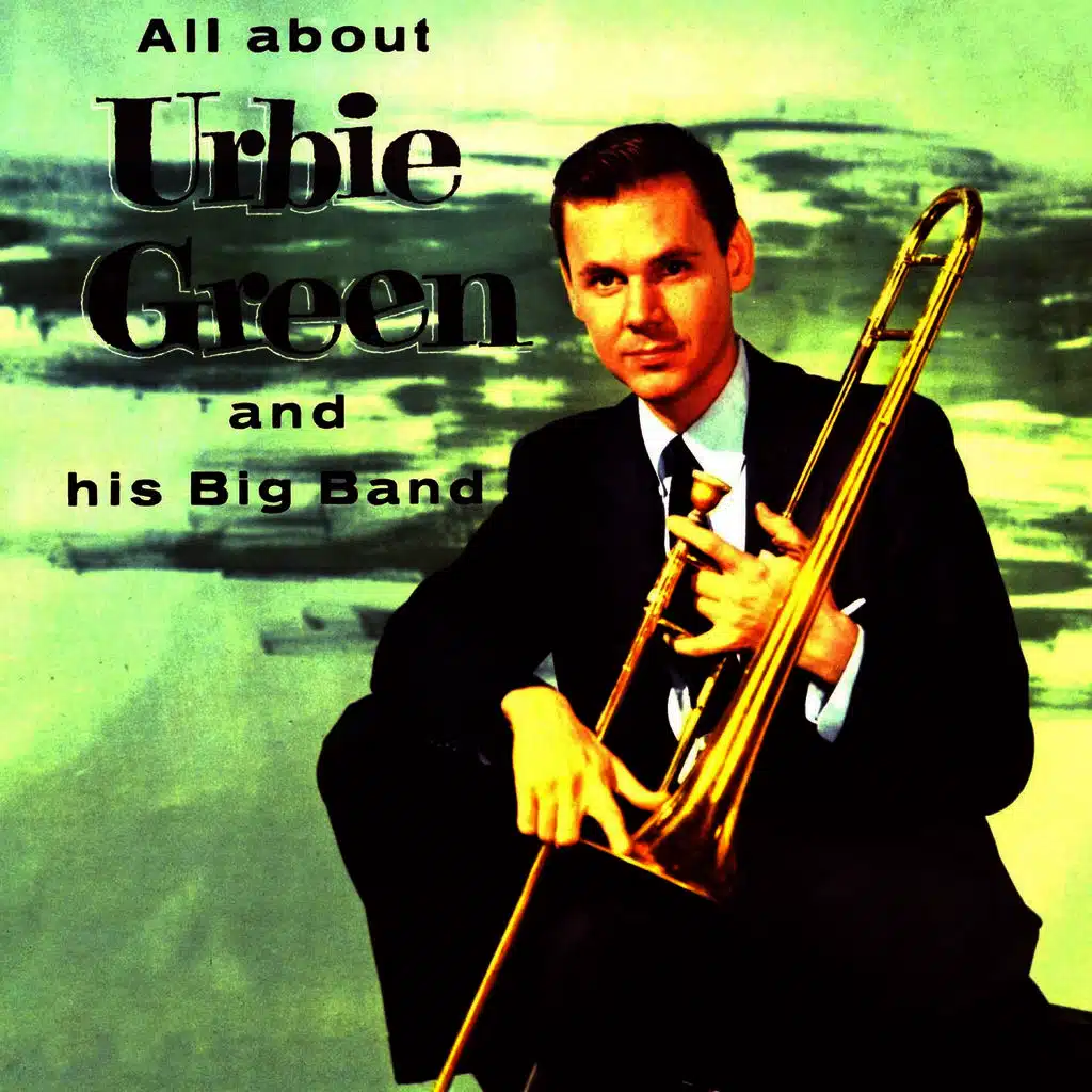 All About Urbie and His Big Band (Remastered)