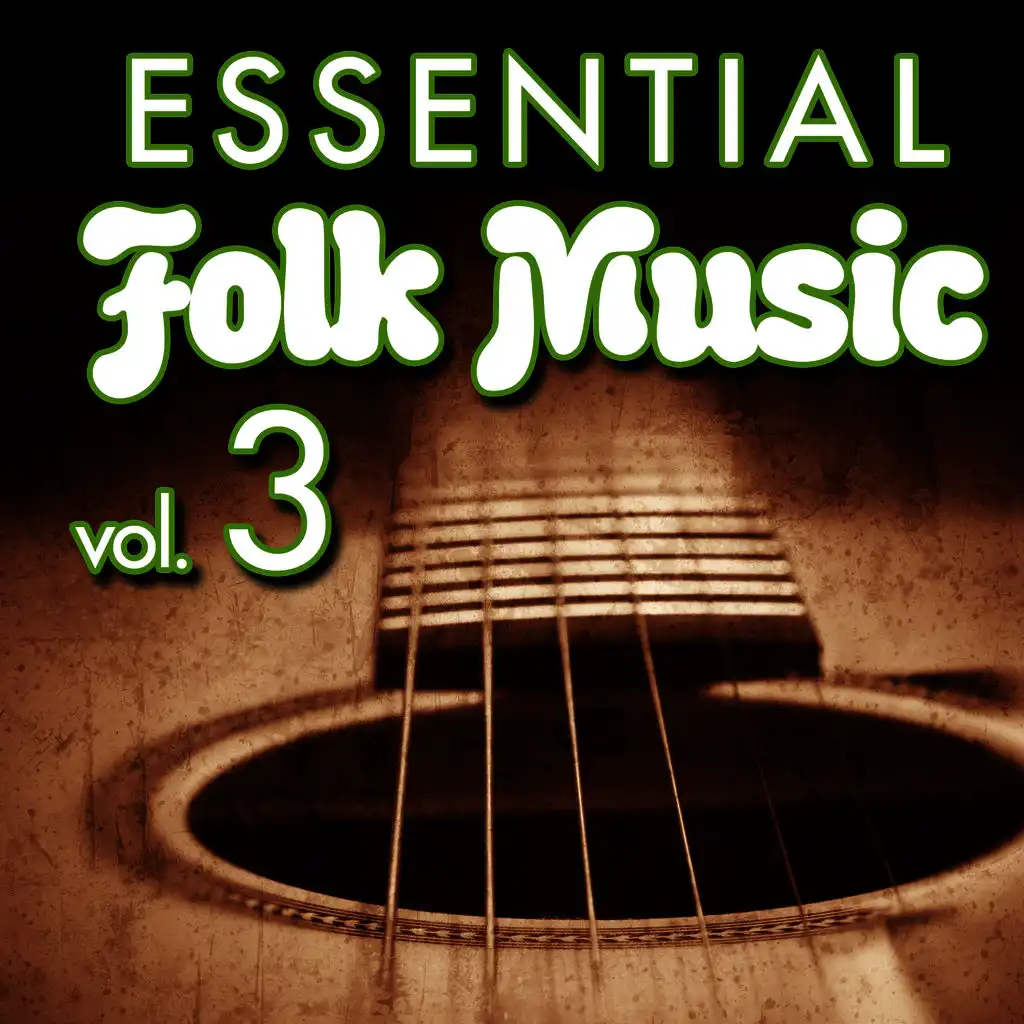 Essential Folk Music, Vol. 3