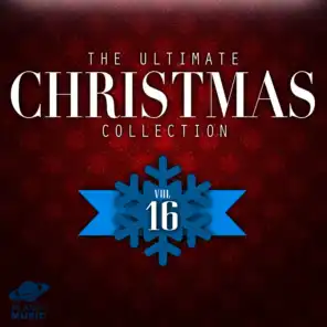 The Ultimate Christmas Collection, Vol. 16