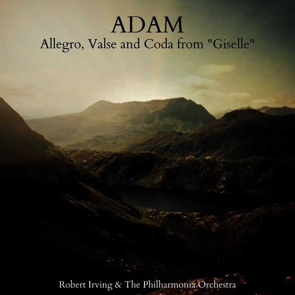 Allegro, Valse and Coda from "Giselle"