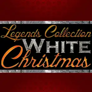 White Christmas: Legends Collection (Remastered)