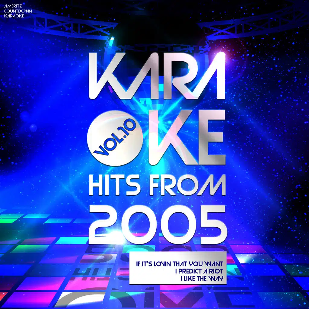 Karaoke Hits from 2005, Vol. 10