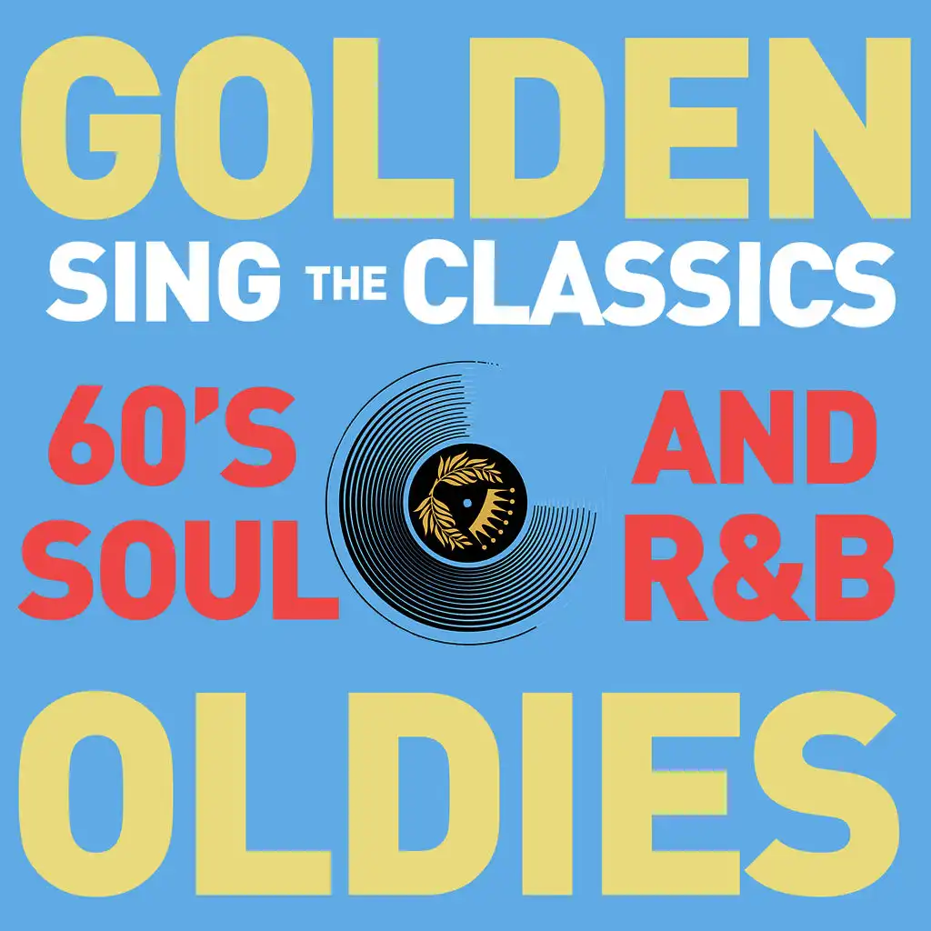 Golden Oldies Karaoke: Sing the Classics - 60's Soul and R&B Backing Tracks