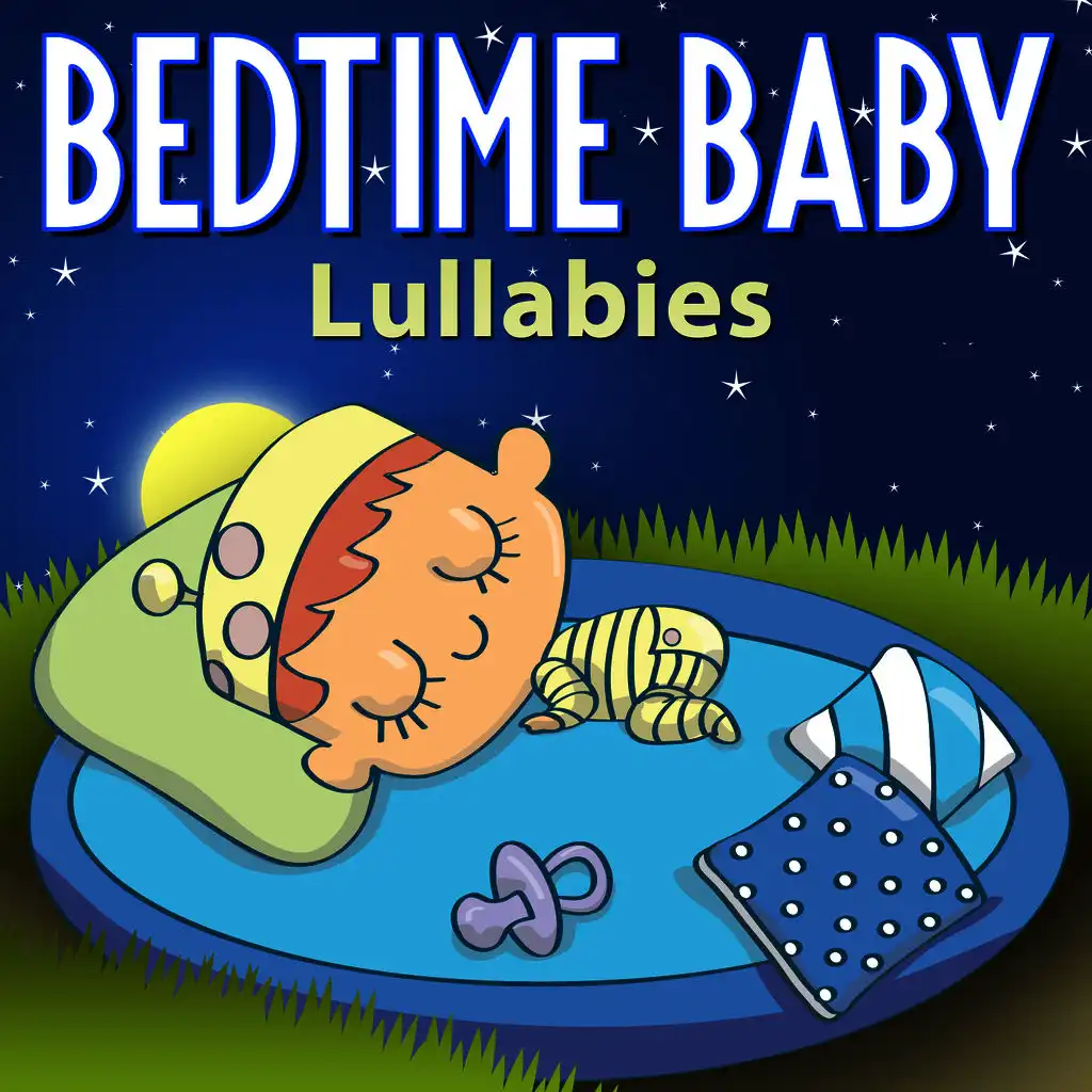 Bedtime Baby: Lullabies