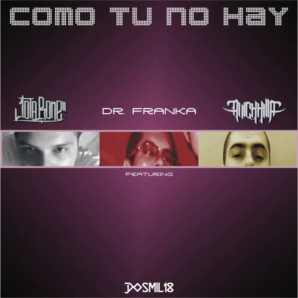 Como Tu No Hay (feat. Dr. Franka)