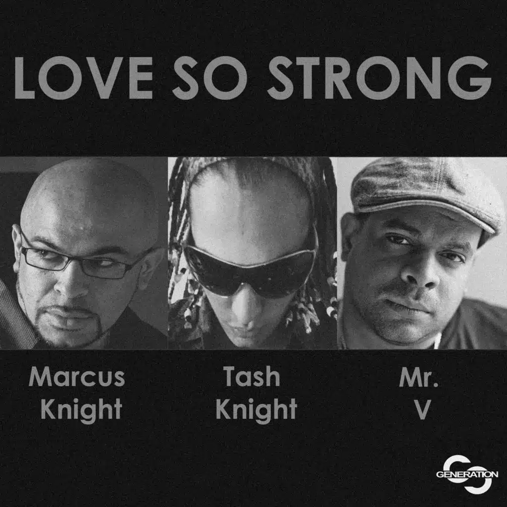 Love so Strong (feat. Mr V & Tash Knight)