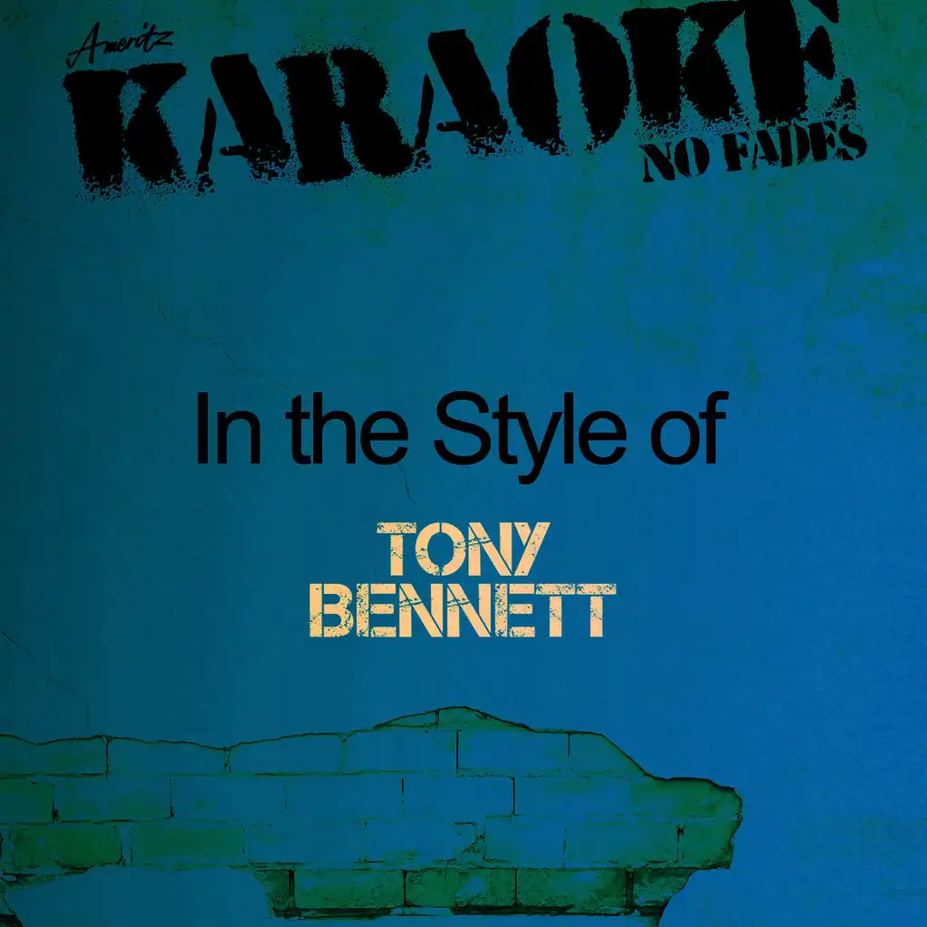 Karaoke - In the Style of Tony Bennett