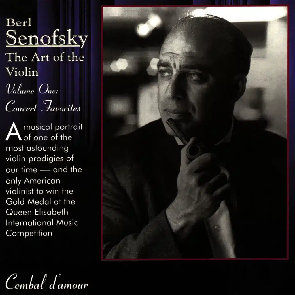 Berl Senofsky, The Art of the Violin, Vol. 1