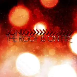 The Roof Is on Fire (Radio Edit)
