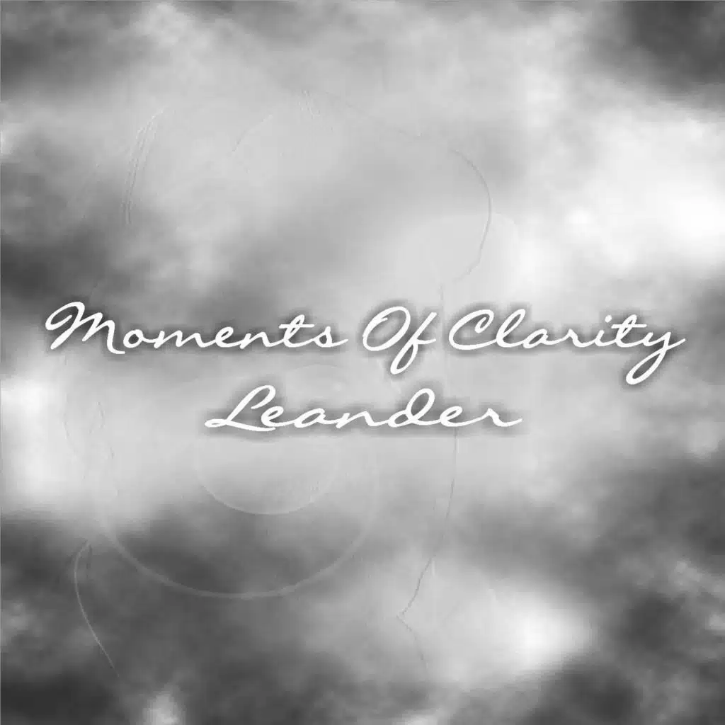Moments of Clarity