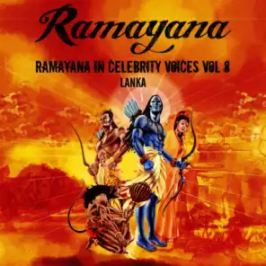 Ramayana in Celebrity Voices, Vol. 8