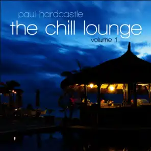 The Chill Lounge Vol 1